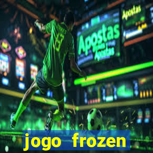 jogo frozen problema em dobro